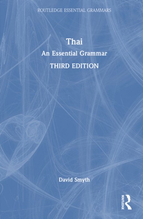Thai: An Essential Grammar-..