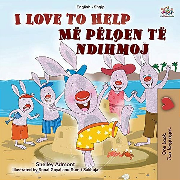 I Love To Help (English Albanian Bilingual Book For Kids)-..