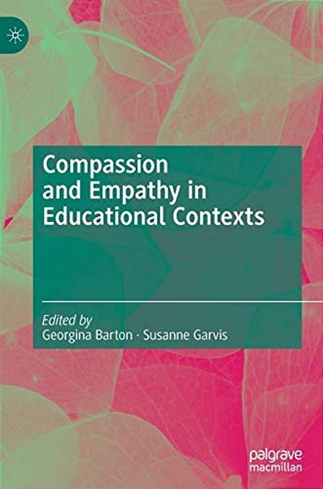 Compassion And Empathy In Educational Contexts-..