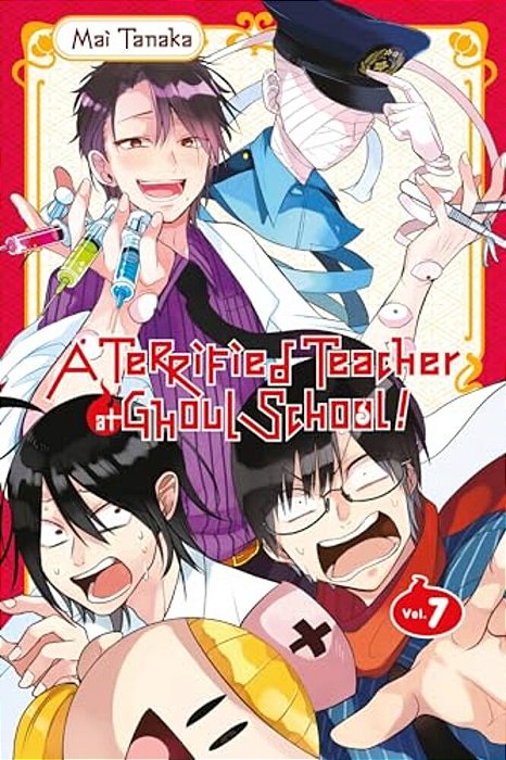 A Terrified Teacher At Ghoul School!, Vol. 7-..