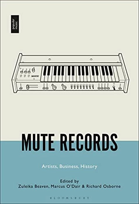 Mute Records: Artists, Business, History-..
