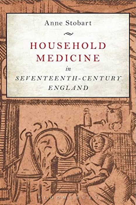 Household Medicine In Seventeenth-Century England-..