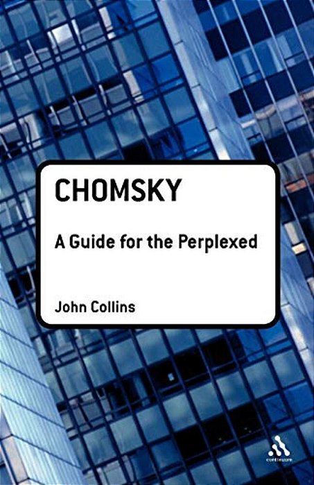Chomsky: A Guide For The Perplexed-..