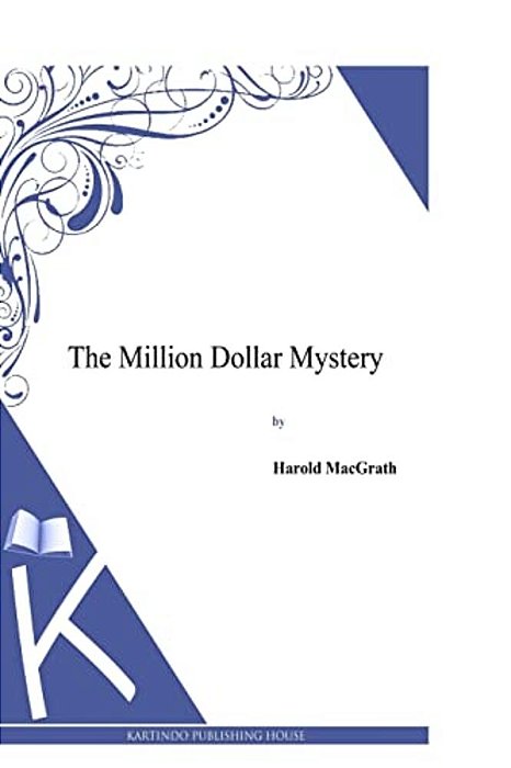 The Million Dollar Mystery-..