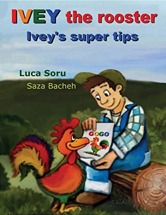 Ivey The Rooster: Ivey's Super Tips-..