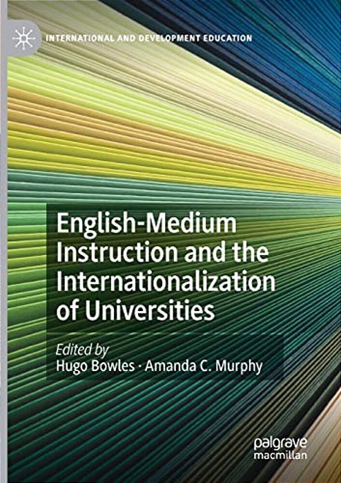 English-Medium Instruction And The Internationalization Of Universities-..