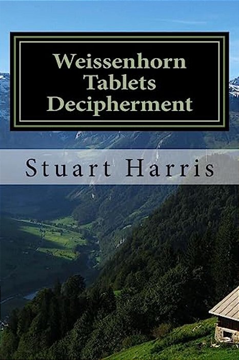 Weissenhorn Tablets Decipherment: Epitaphs Of Fallen Soldiers-..