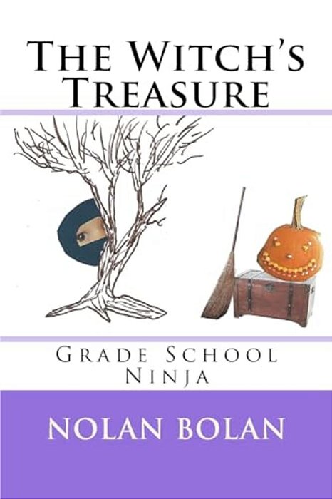 The Witch's Treasure: Grade School Ninja-..