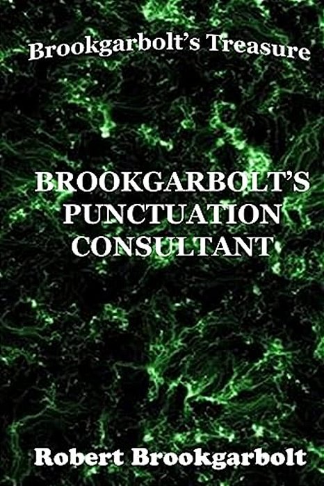 Brookgarbolt's Punctuation Consultant-..
