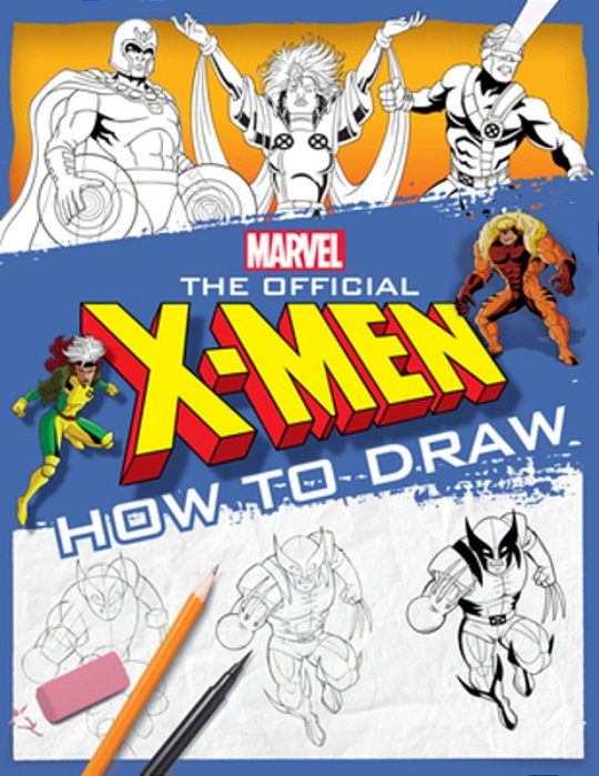 The Official X-Men How To Draw The Perfect Stocking Stuffer!-..