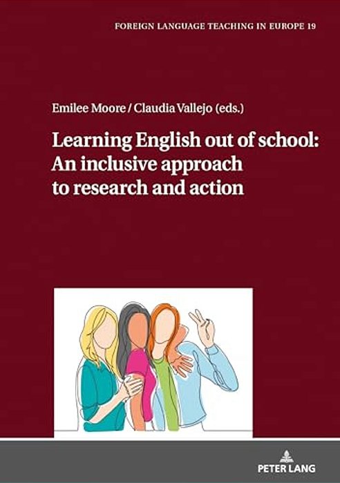 Learning English Out Of School: An Inclusive Approach To Research And Action-..