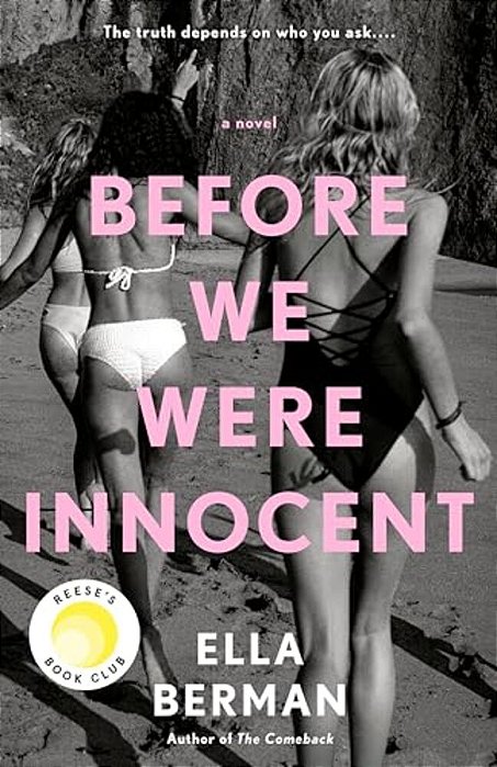 Before We Were Innocent: Reese's Book Club-..