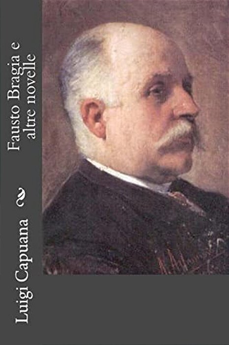 Fausto Bragia E Altre Novelle-..