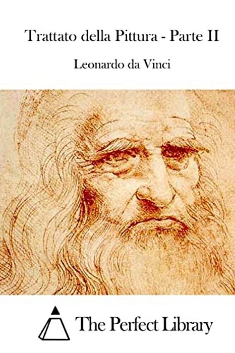 Trattato Della Pittura - Parte II-..