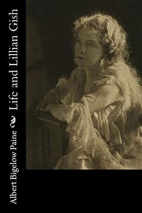Life And Lillian Gish-..