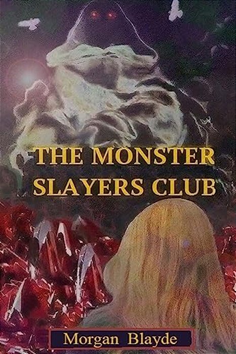 The Monster Slayers Club-..