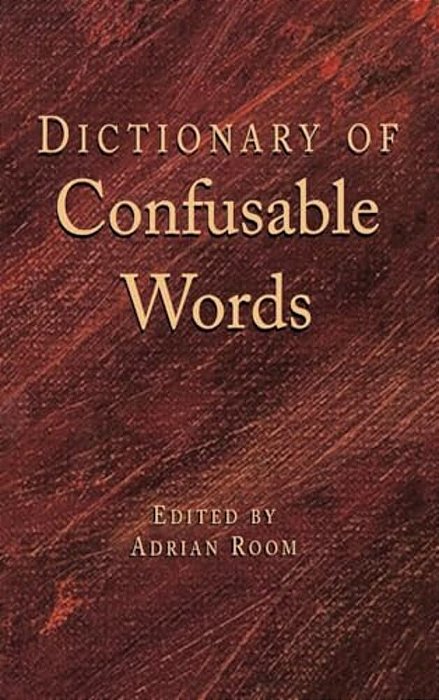 Dictionary Of Confusable Words-..