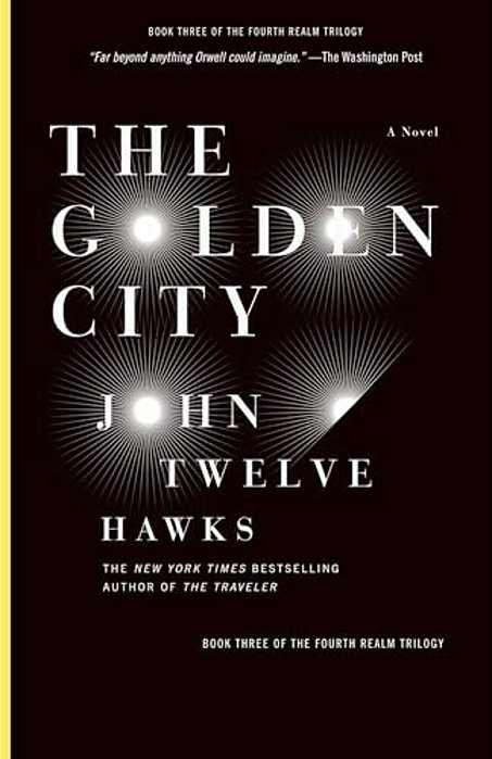 The Golden City: Book Three Of The Fourth Realm Trilogy-..