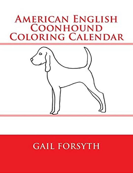 American English Coonhound Coloring Calendar-..