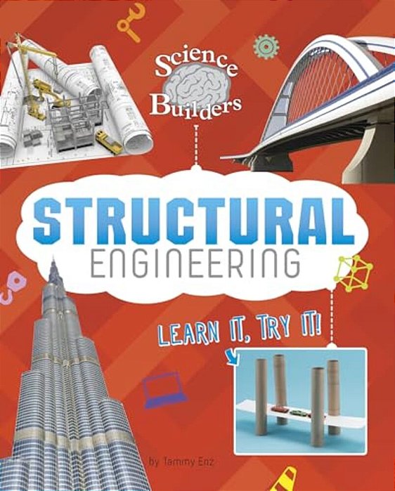 Structural Engineering: Learn It, Try It!-..