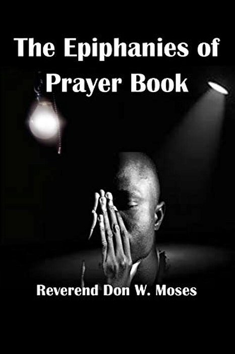 The Epiphanies Of Prayer Book-..