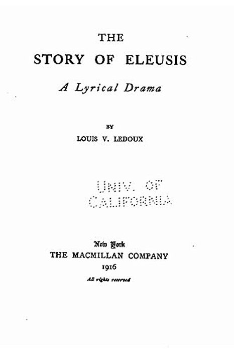 The Story Of Eleusis, A Lyrical Drama-..