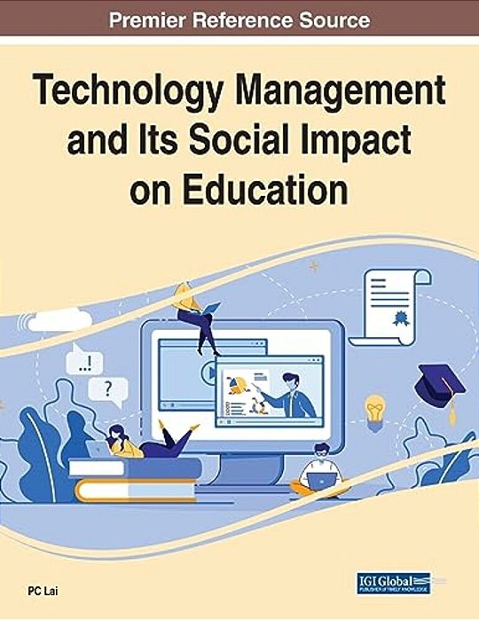 Technology Management And Its Social Impact On Education-..