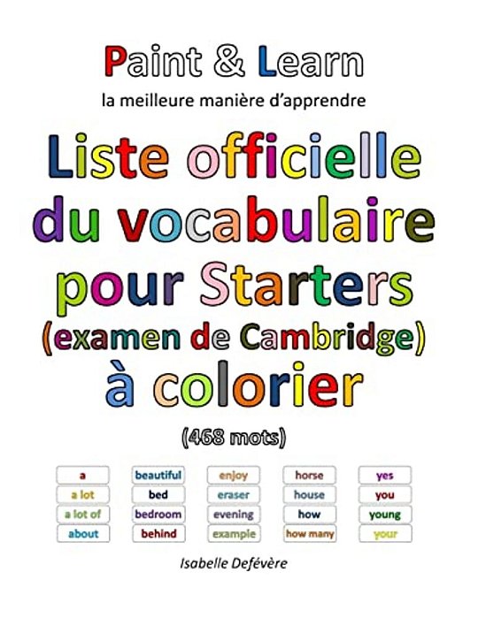 Liste Officielle Du Vocabulaire Pour Starters (Examen De Cambridge)-..