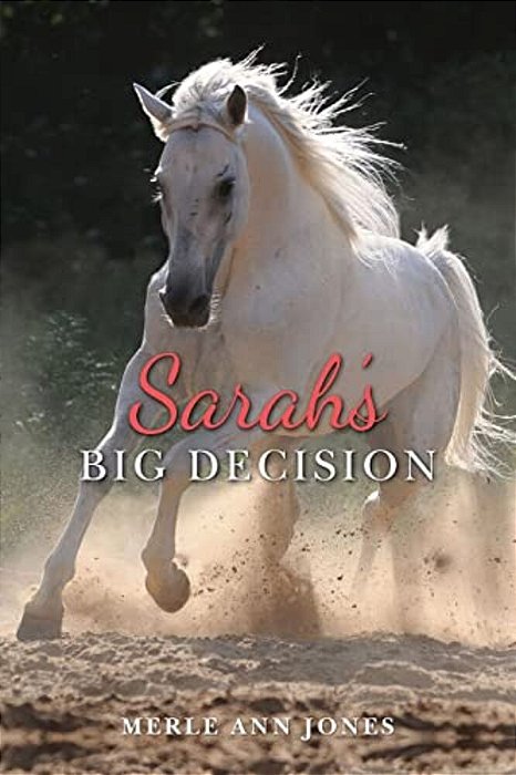 Sarah's Big Decision-..