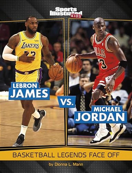 Lebron James Vs. Michael Jordan: Basketball Legends Face Off-..