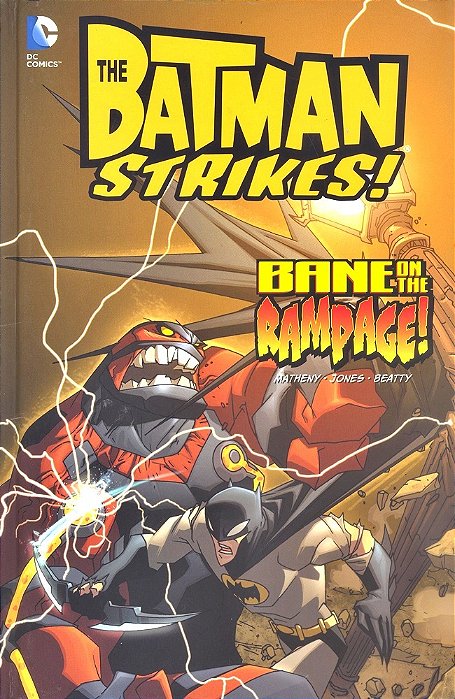 Bane On The Rampage! - The Batman Strikes! - Hardback-..