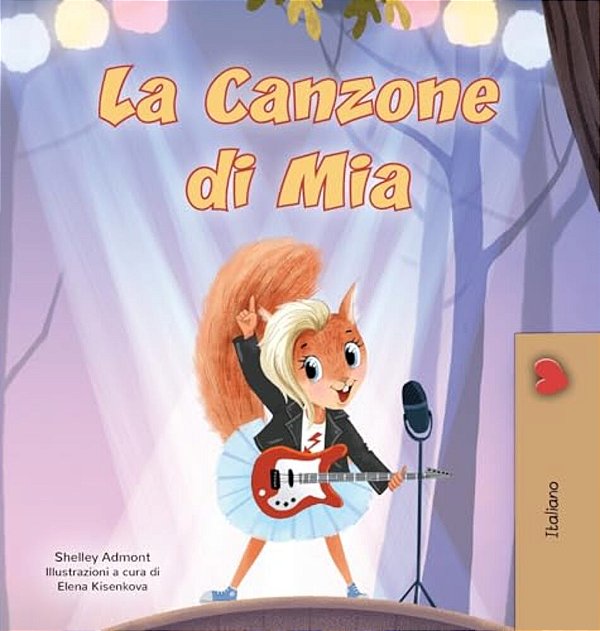 Mia's Song (Italian Children's Book)-..