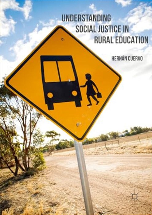 Understanding Social Justice In Rural Education-..