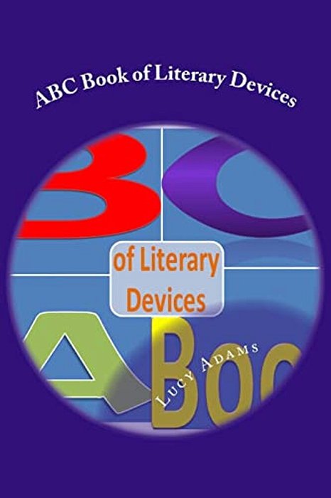 Abc Book Of Literary Devices-..
