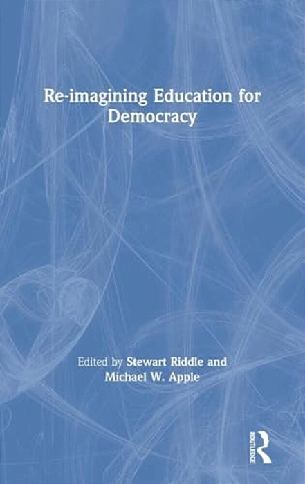 Re-Imagining Education For Democracy-..
