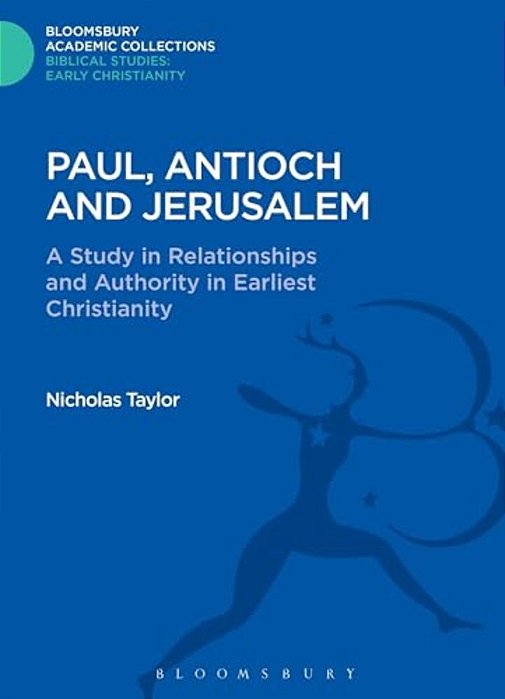 Paul, Antioch And Jerusalem-..