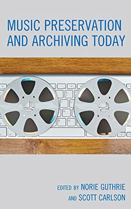 Music Preservation And Archiving Today-..
