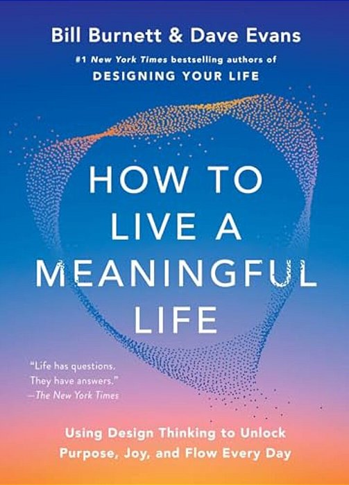 How To Live A Meaningful Life-..