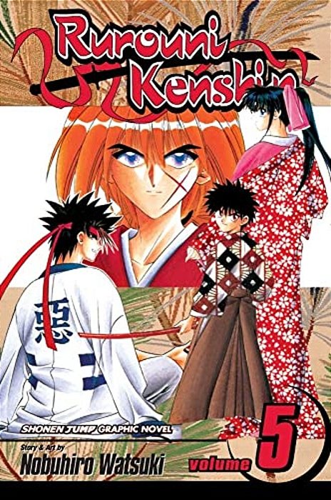 Rurouni Kenshin, Volume 5: The State Of Meiji Swordsmanship-..
