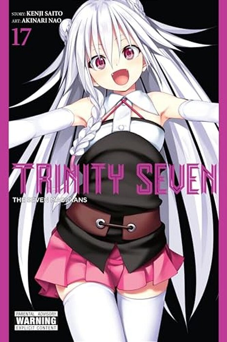 Trinity Seven, Vol. 17: The Seven Magicians-..