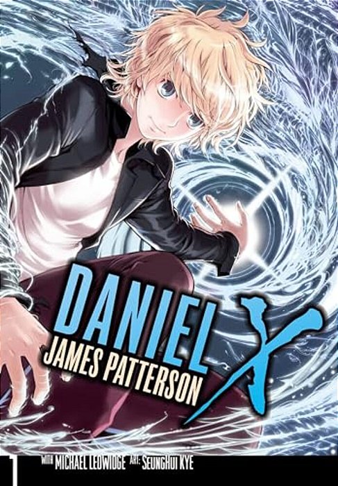 Daniel X: The Manga, Vol. 1-..