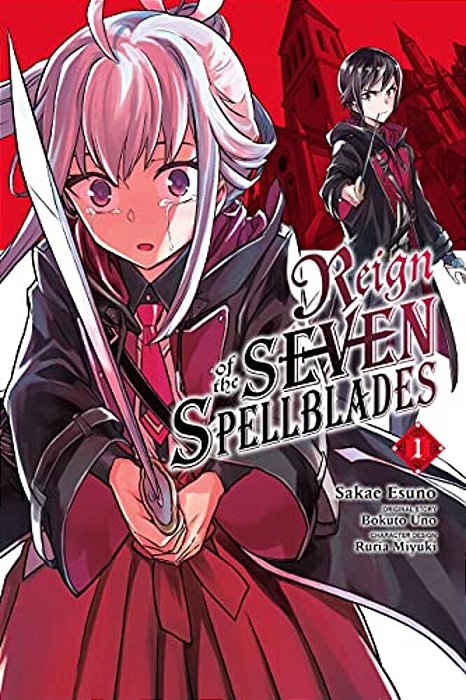 Reign Of The Seven Spellblades, Vol. 1 (Manga)-..