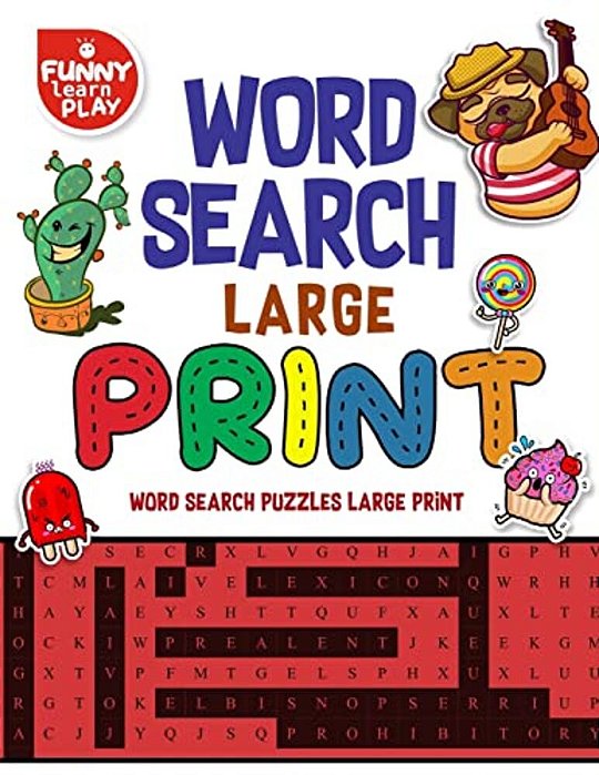 Word Search Large Print Game, Fun Game For Kids And Adults: Word Search Puzzles Large Print, Elevating Brain Skills, Entertainment For Kids & Elders-..
