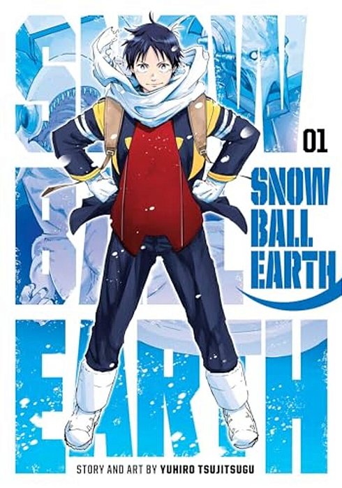 Snowball Earth, Vol. 1-..
