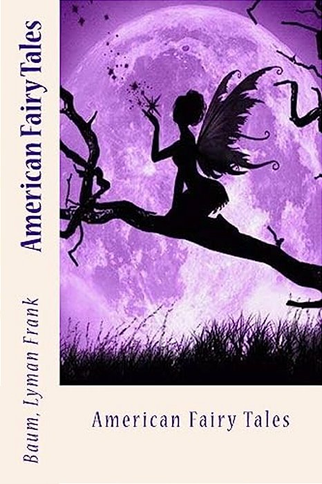 American Fairy Tales-..