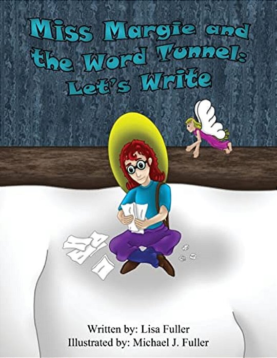 Miss Margie And The Word Tunnel: Let's Write-..