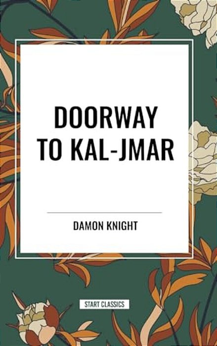 Doorway To Kal-Jmar-..