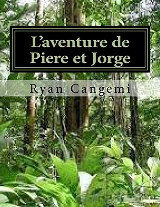 L'Aventure De Piere Et Jorge-..