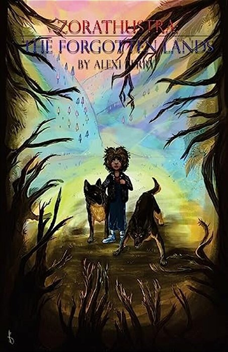 Zorathustra: The Forgotten Lands-..