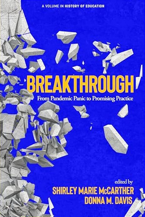 Breakthrough: From Pandemic Panic To Promising Practice-..